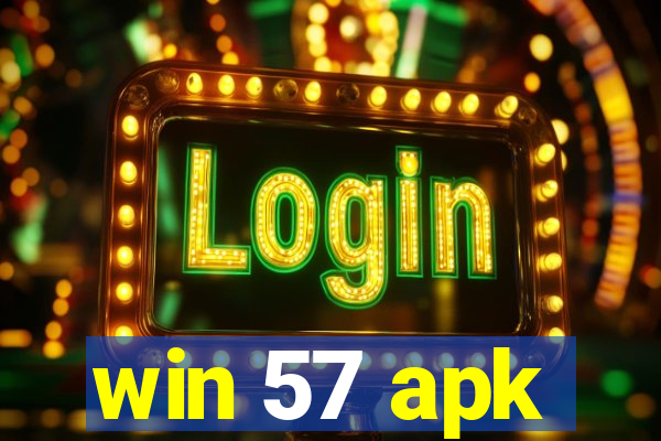 win 57 apk